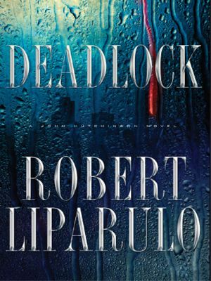 [John Hutchinson 02] • Deadlock